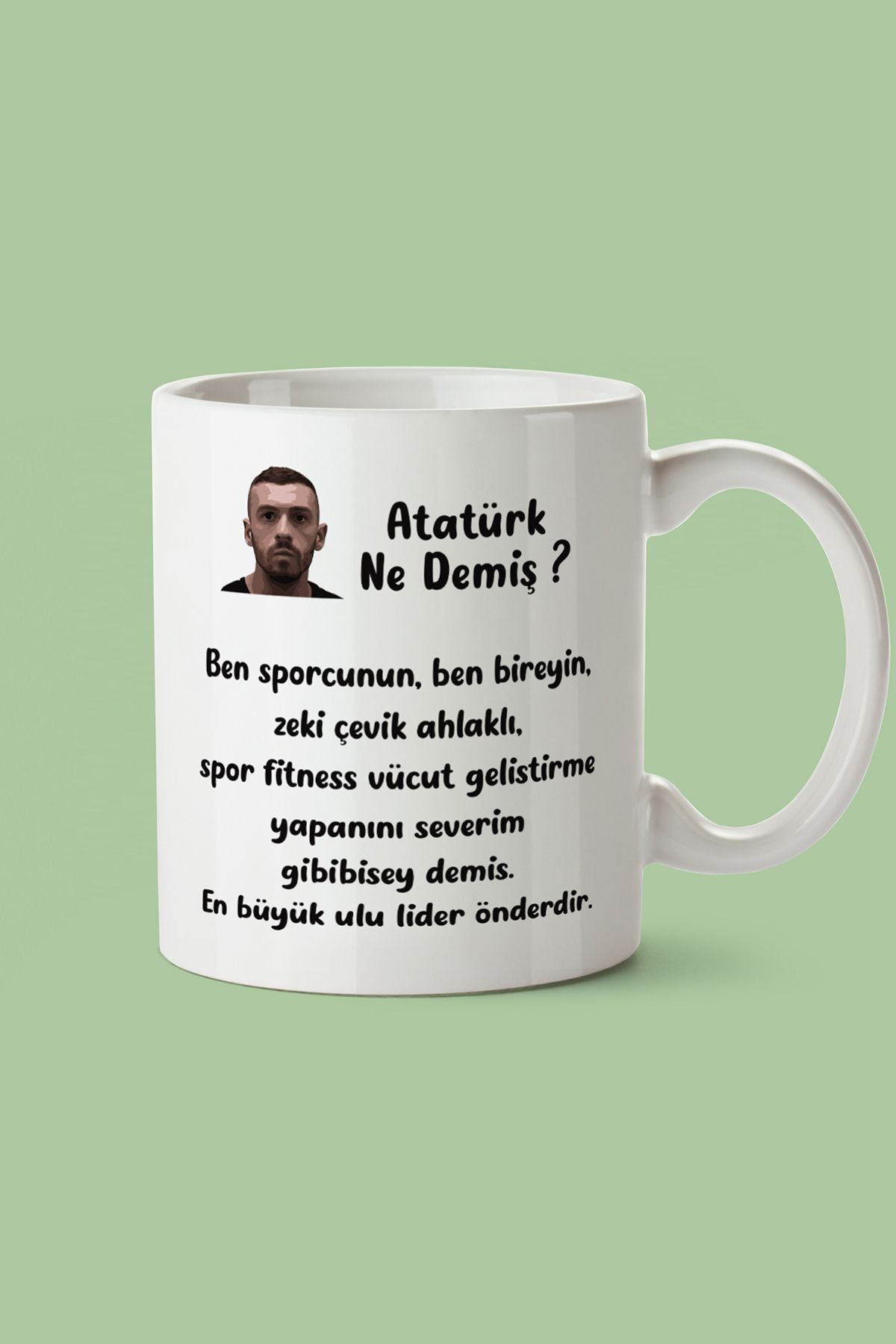 "atatürk Ne Demiş ?" Ege Fitness Baskılı Kupa Bardak - Sevgililer Günü Hediye