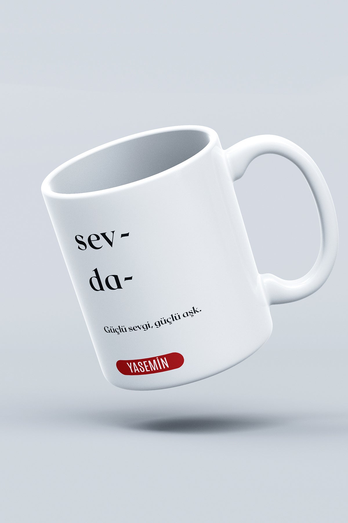 Kişiye Özel ''Sevda'' Baskılı Hediyelik Seramik Kupa Bardak Makinede Yıkanabilir