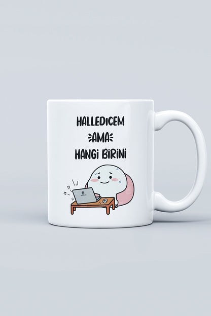 "halledicem Ama Hangi Birini" Baskılı Kupa Bardak - Sevgililer Günü Hediye