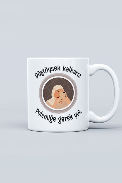 "düştüysek Kalkarız Polemiğe Gerek Yok" Baskılı Kupa Bardak - Sevgililer Günü Hediye