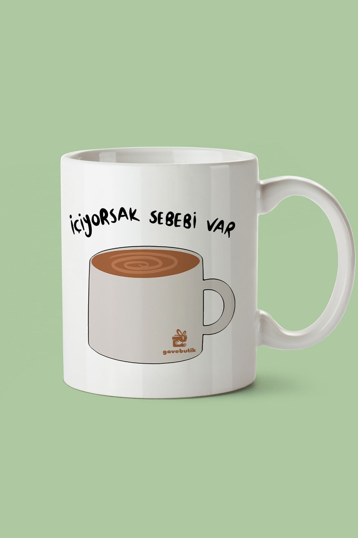 "içiyorsak Bi Sebebi Var" Baskılı Kupa Bardak - Sevgililer Günü Hediye
