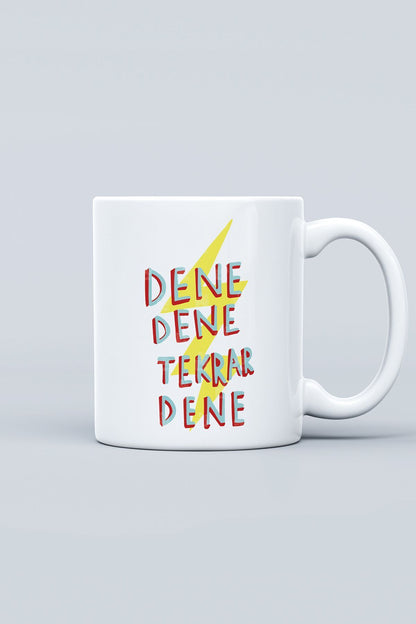 "dene Dene Tekrar Dene" Baskılı Kupa Bardak - Sevgililer Günü Hediye