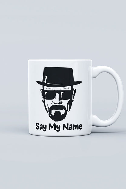 "say My Name" Breaking Bad Baskılı Kupa Bardak - Sevgililer Günü Hediye
