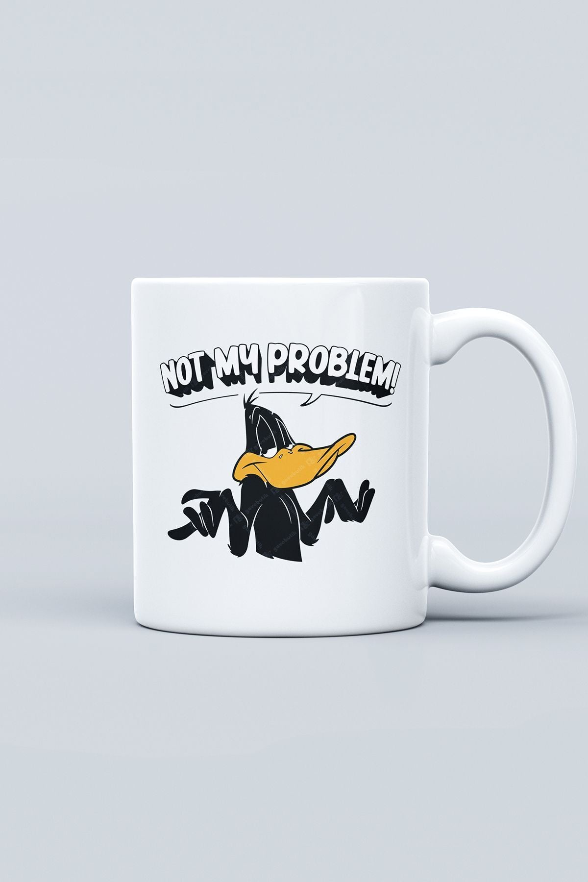 "not My Problem" Duffy Duck Baskılı Kupa Bardak - Sevgililer Günü Hediye