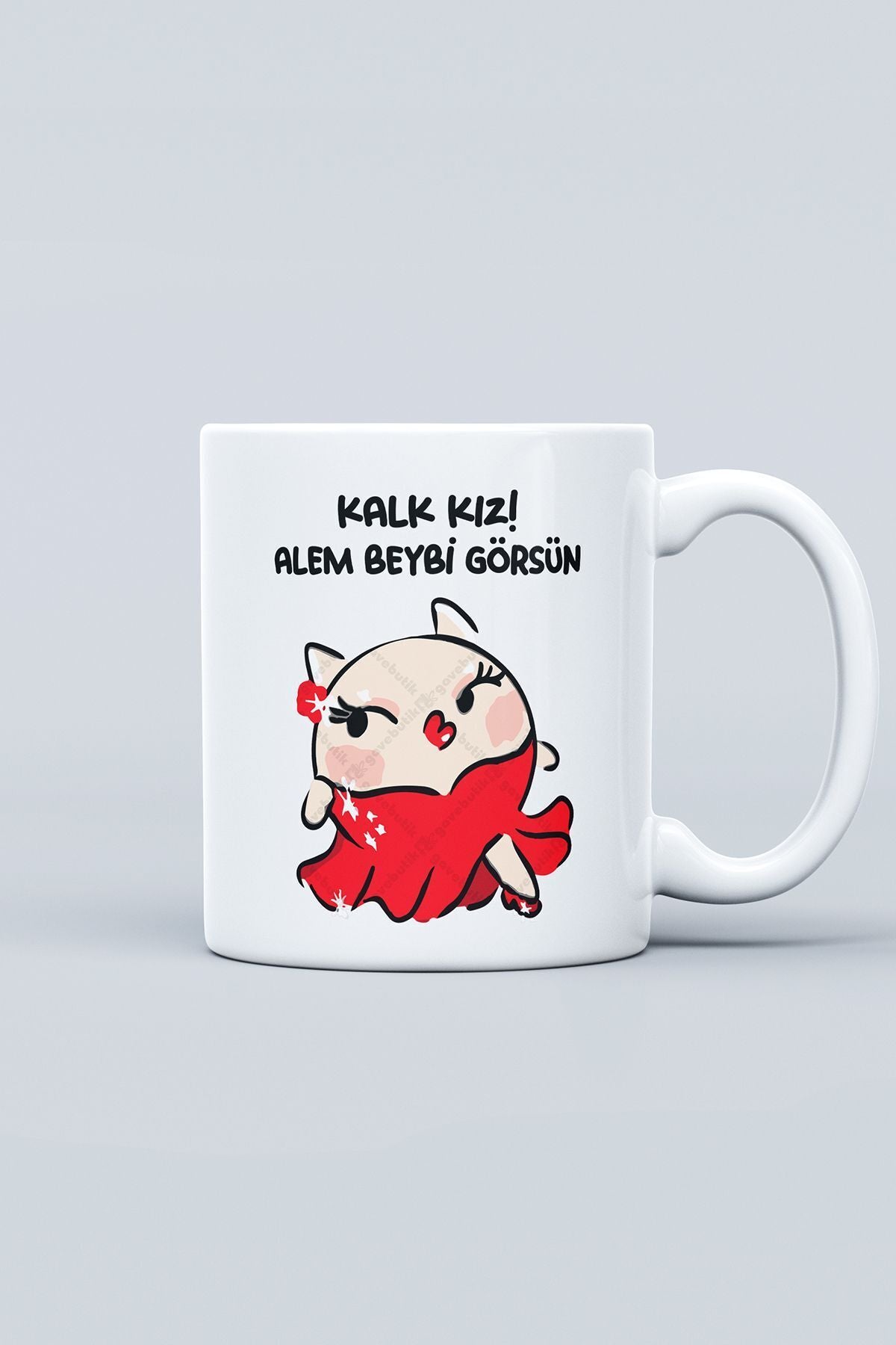 "kalk Kız! Alem Beybi Görsün" Baskılı Kupa Bardak - Sevgililer Günü Hediye