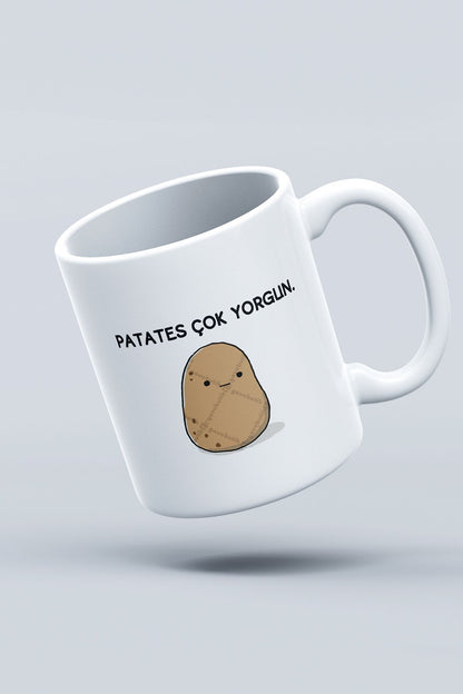 "Patates Çok Yorgun" Çizgi Karakter Baskılı Hediyelik Kupa Bardak