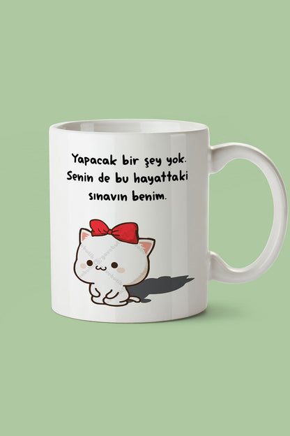 "yapacak Bir Şey Yok Senin De Sınavın Benim" Baskılı Kupa Bardak - Sevgililer Günü Hediye