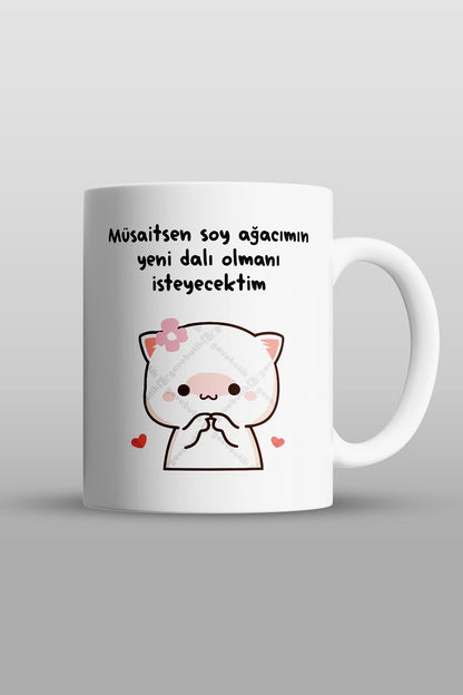 "müsaitsen Soy Ağacımın Yeni Dalı Olmanı Isteyecektim" Baskılı Kupa Bardak - Sevgililer Günü Hediye
