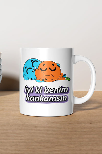 "İyiki Benim Kankamsın" Baskılı Hediyelik Kupa Bardak