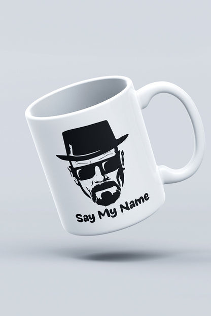 "say My Name" Breaking Bad Baskılı Kupa Bardak - Sevgililer Günü Hediye