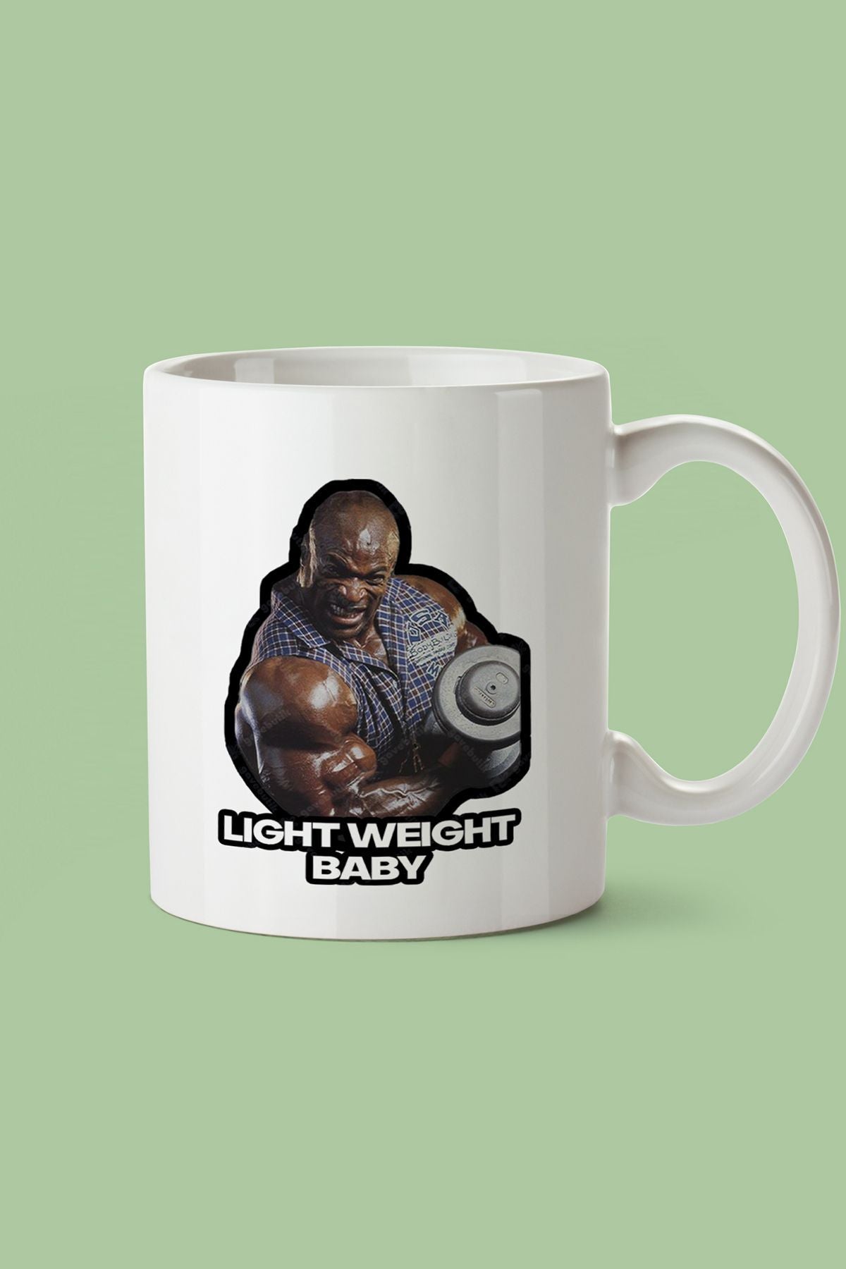"Light Weight Baby" Baskılı Kupa Bardak
