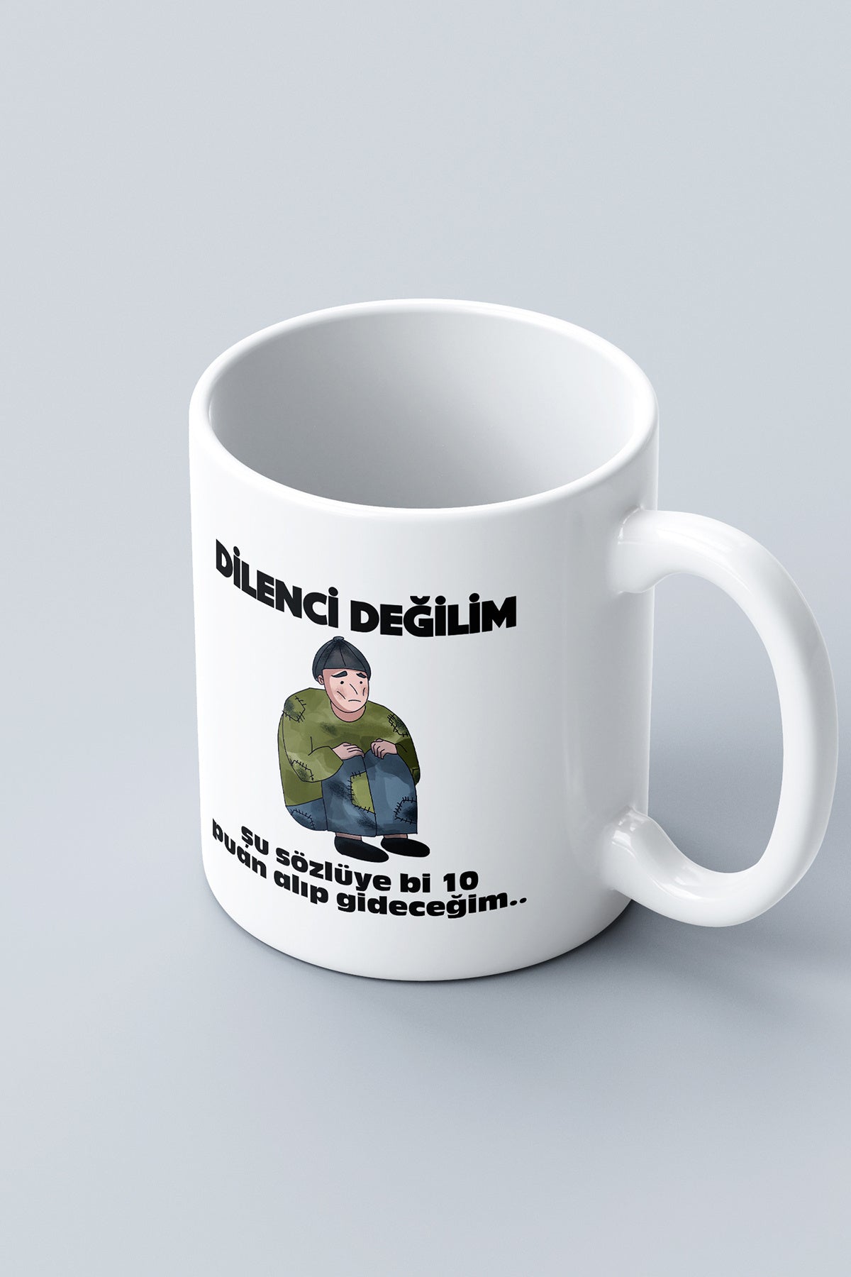 "dilenci Değilim" Baskılı Öğretmenler Gününe Özel Hediyelik Kupa Bardak