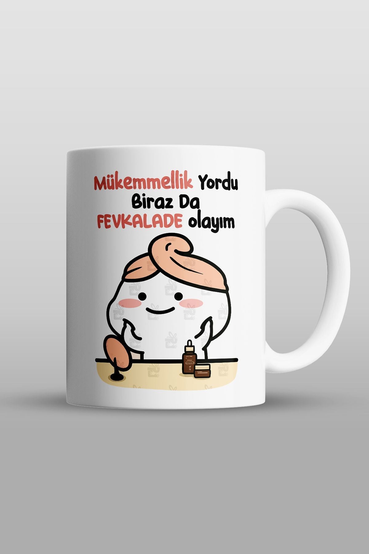 "mükemmellik Yordu Biraz Da Fevkalade Olayım" Baskılı Kupa Bardak - Sevgililer Günü Hediye